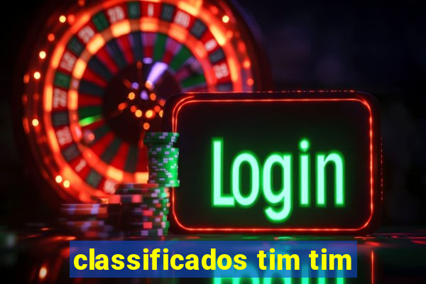 classificados tim tim